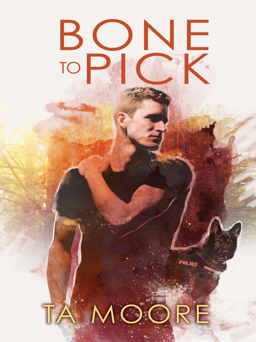 Title details for Bone to Pick by TA Moore - Available